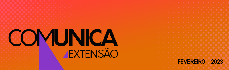 Bienal da UNE e outras notícias na Comunicação Extensão - Fevereiro/2023